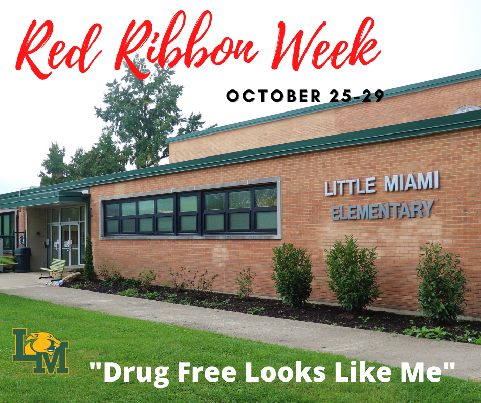 little miami elementary entrance with "Red Ribbon Week" text on top